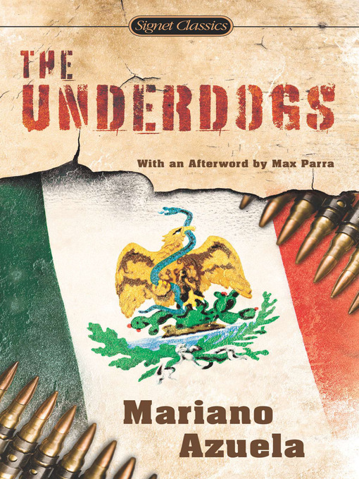 Title details for The Underdogs by Mariano Azuela - Available